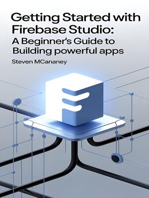 cover image of Getting Started with Firebase Studio